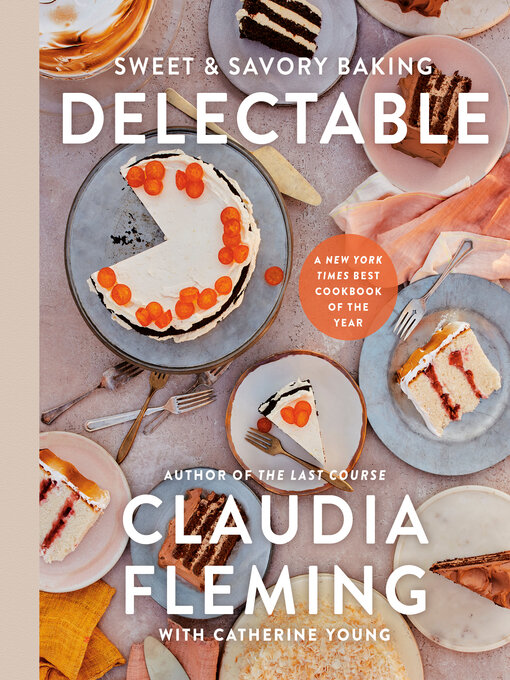 Title details for Delectable by Claudia Fleming - Available